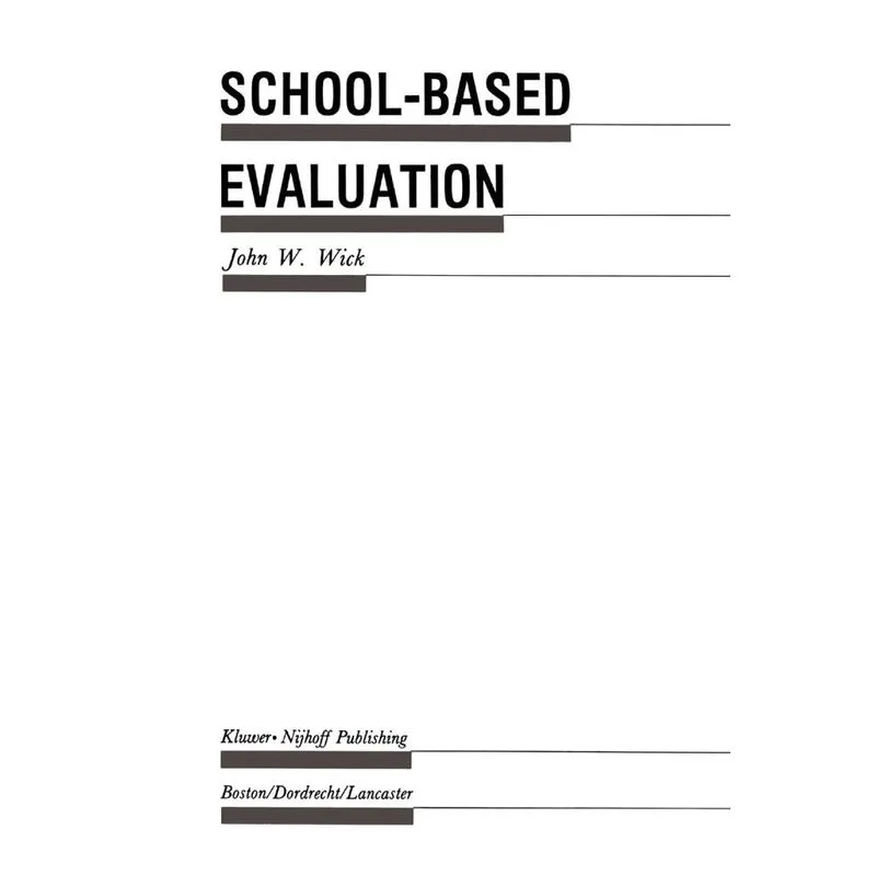 School-Based Evaluation