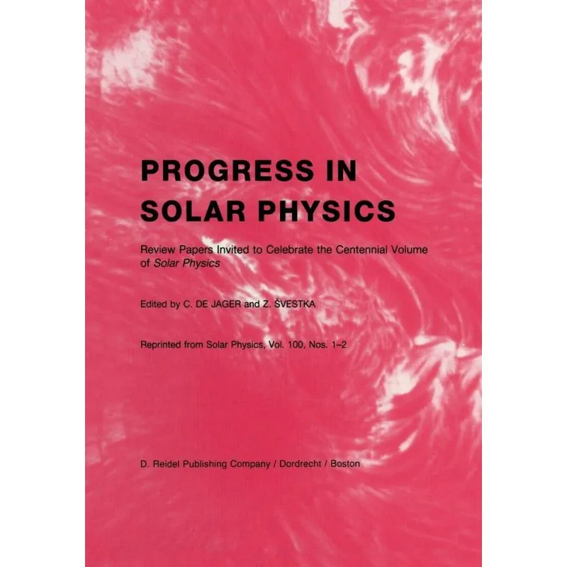Progress in Solar Physics