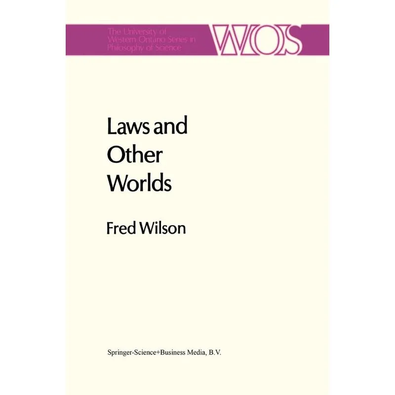 Laws and Other Worlds