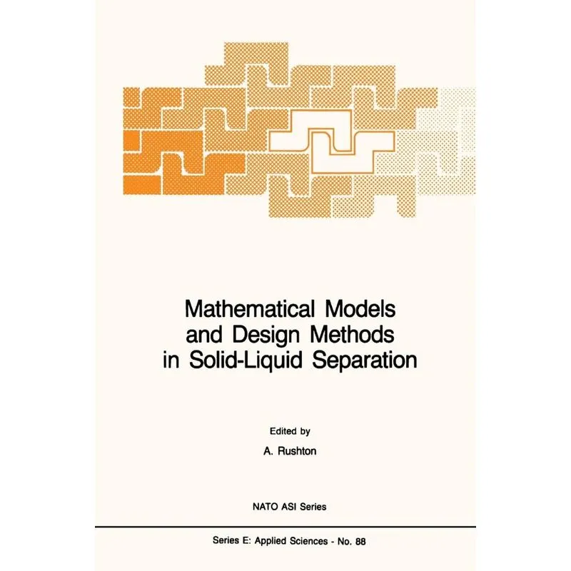Mathematical Models and Design Methods in Solid-Liquid Sepa