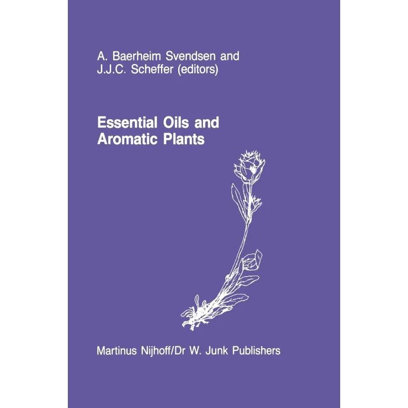 Essential Oils and Aromatic Plants
