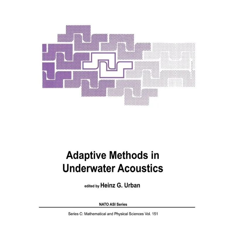 Adaptive Methods in Underwater Acoustics