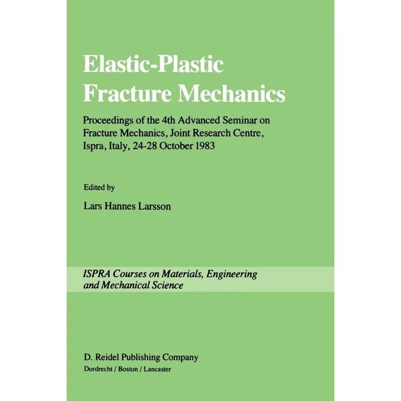 Elastic-Plastic Fracture Mechanics