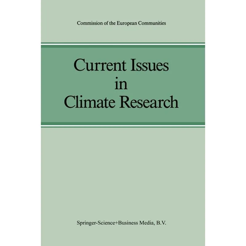 Current Issues in Climate Research