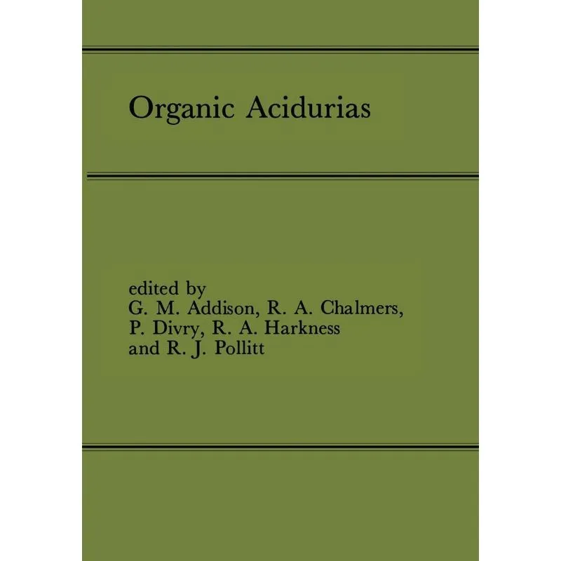 Organic Acidurias