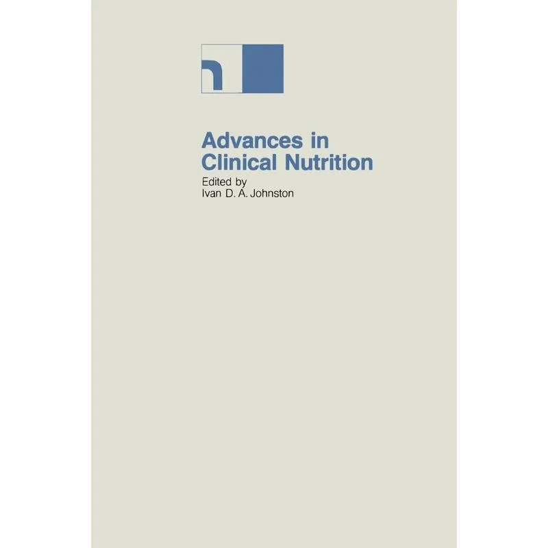 Advances in Clinical Nutrition