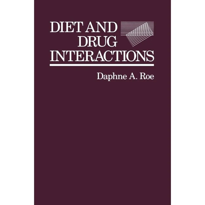 Diet and Drug Interactions