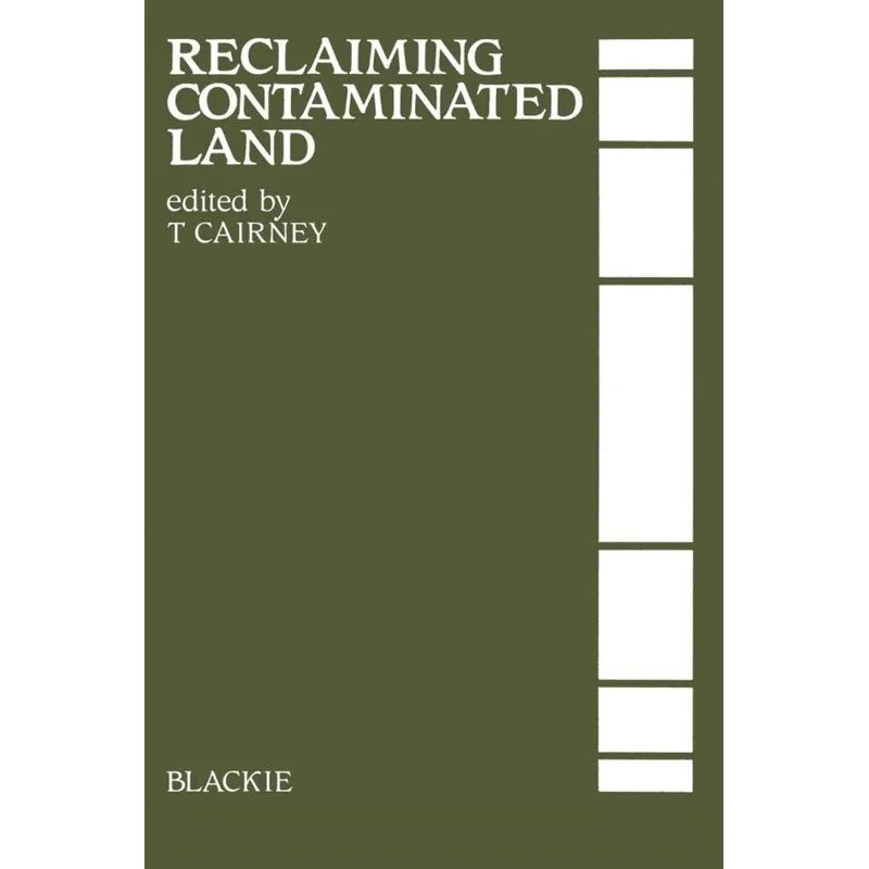 Reclaiming Contaminated Land