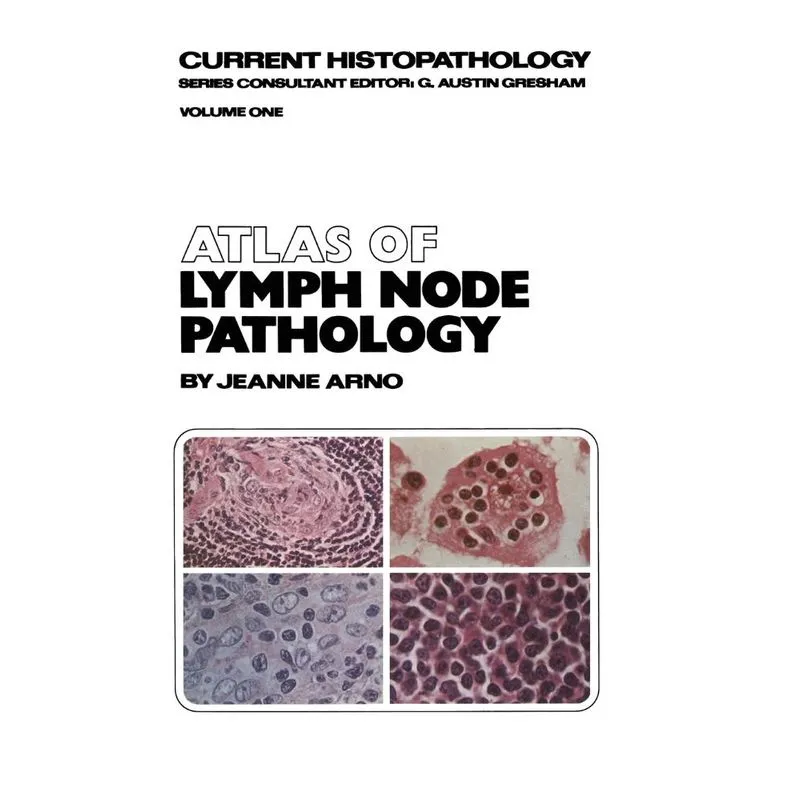 Atlas of Lymph Node Pathology