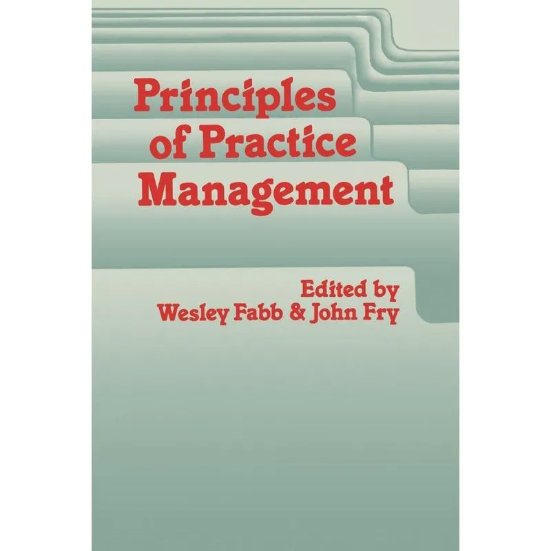 Principles of Practice Management