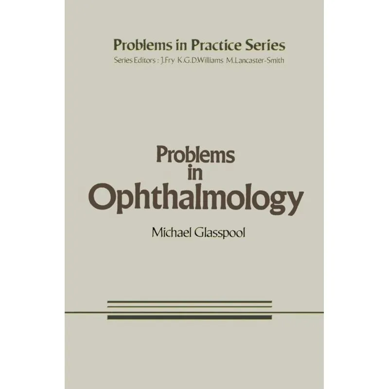 Problems in Ophthalmology