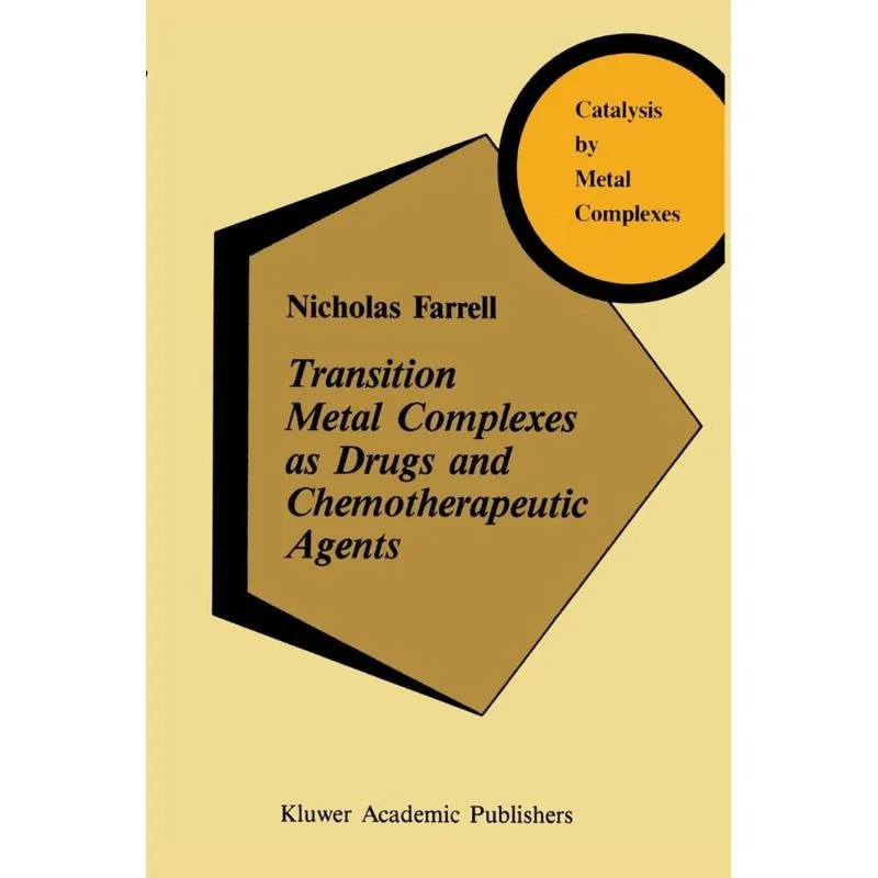 Transition Metal Complexes as Drugs and Chemotherapeutic Agents