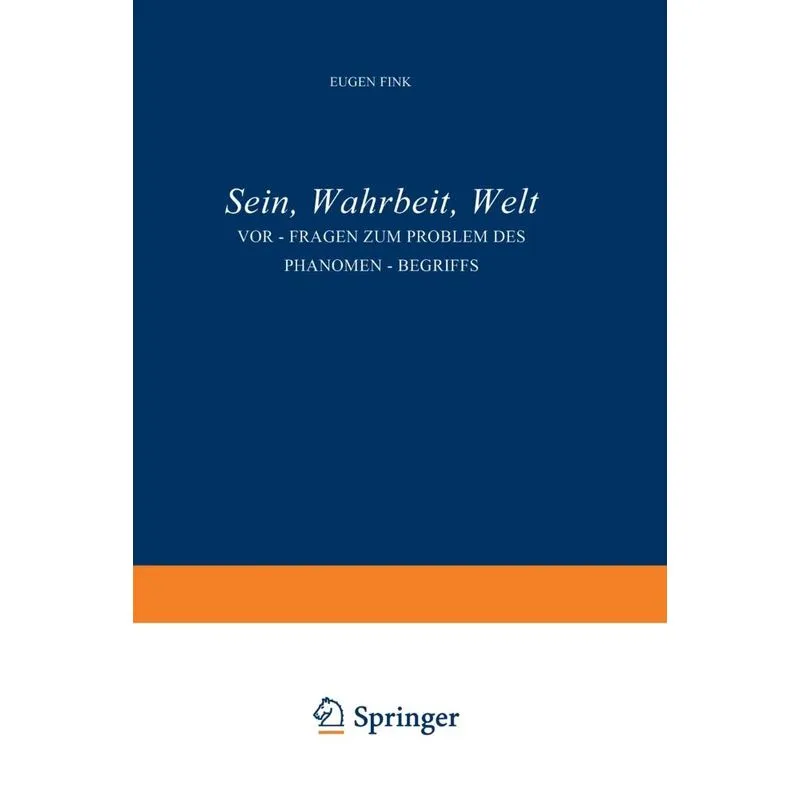Sein, Wahrheit, Welt