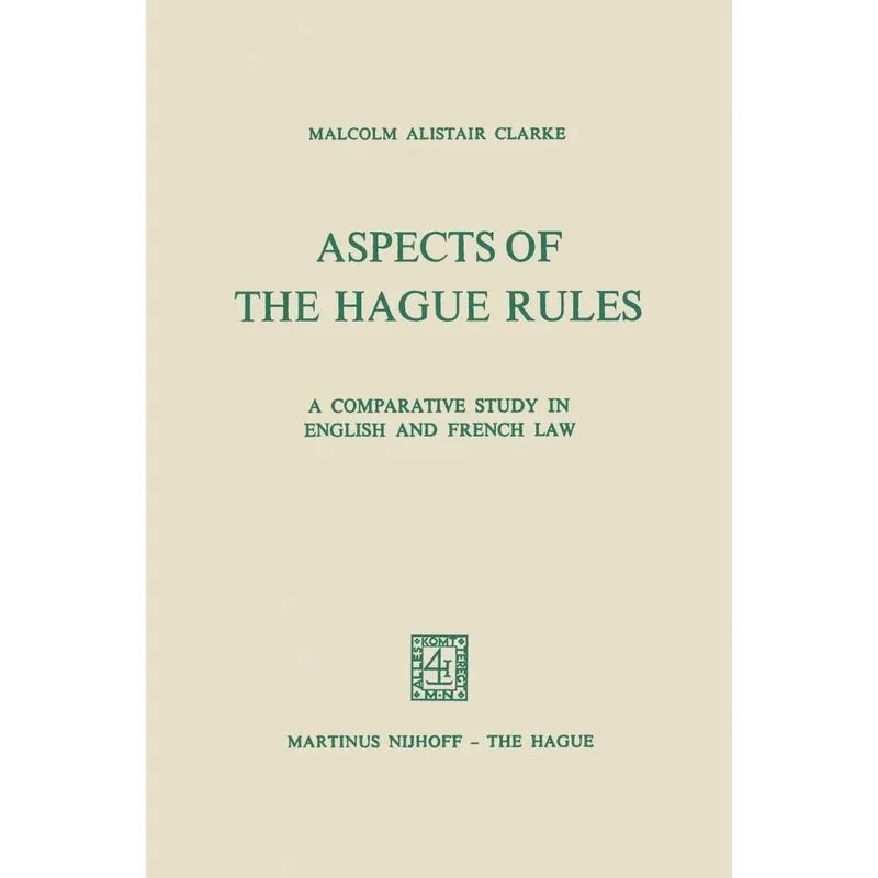 Aspects of the Hague Rules