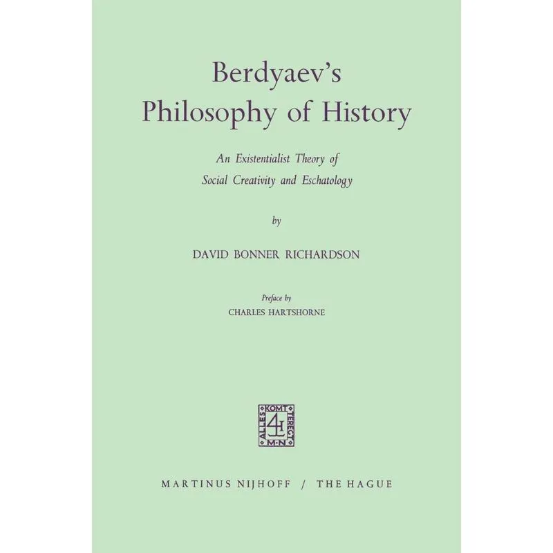 Berdyaevs Philosophy of History