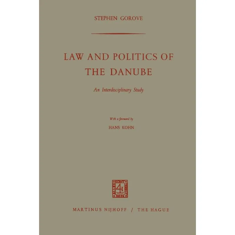 Law and Politics of the Danube