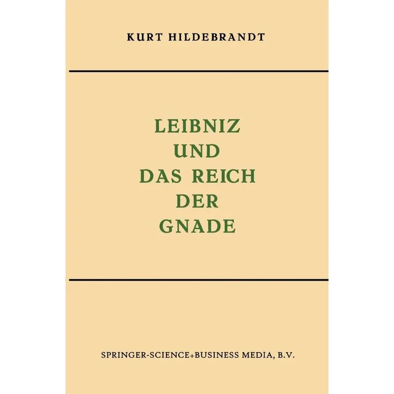 Leibniz und das Reich der Gnade