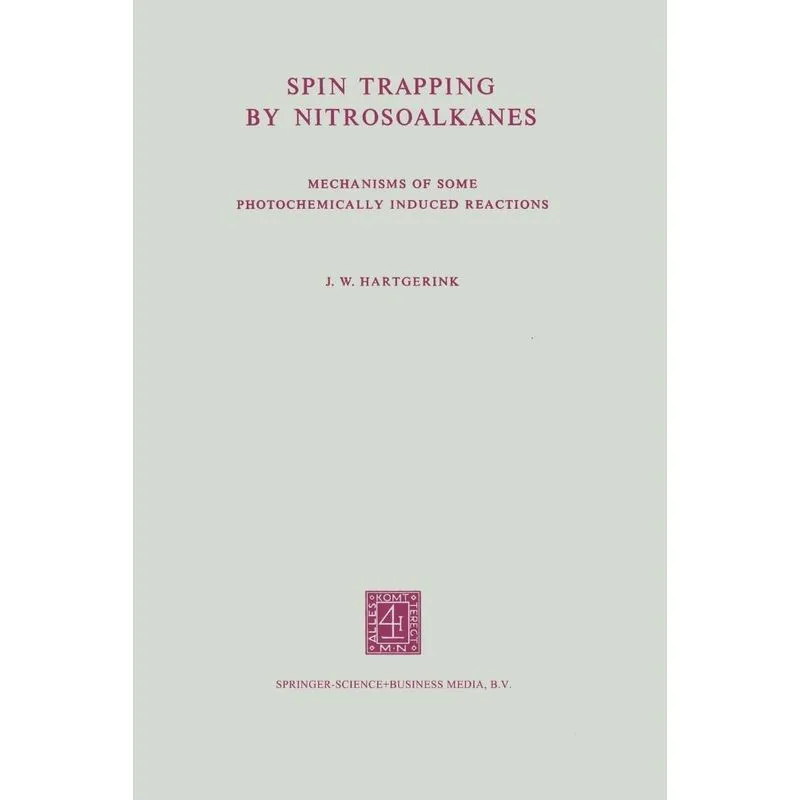 Spin Trapping by Nitrosoalkanes
