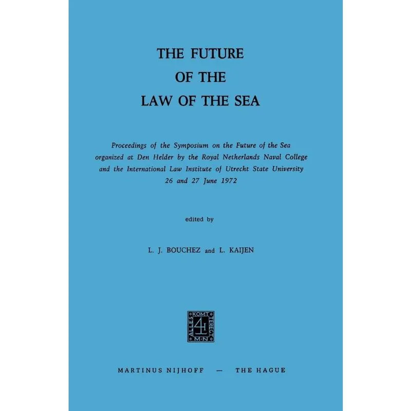 The Future of the Law of the Sea