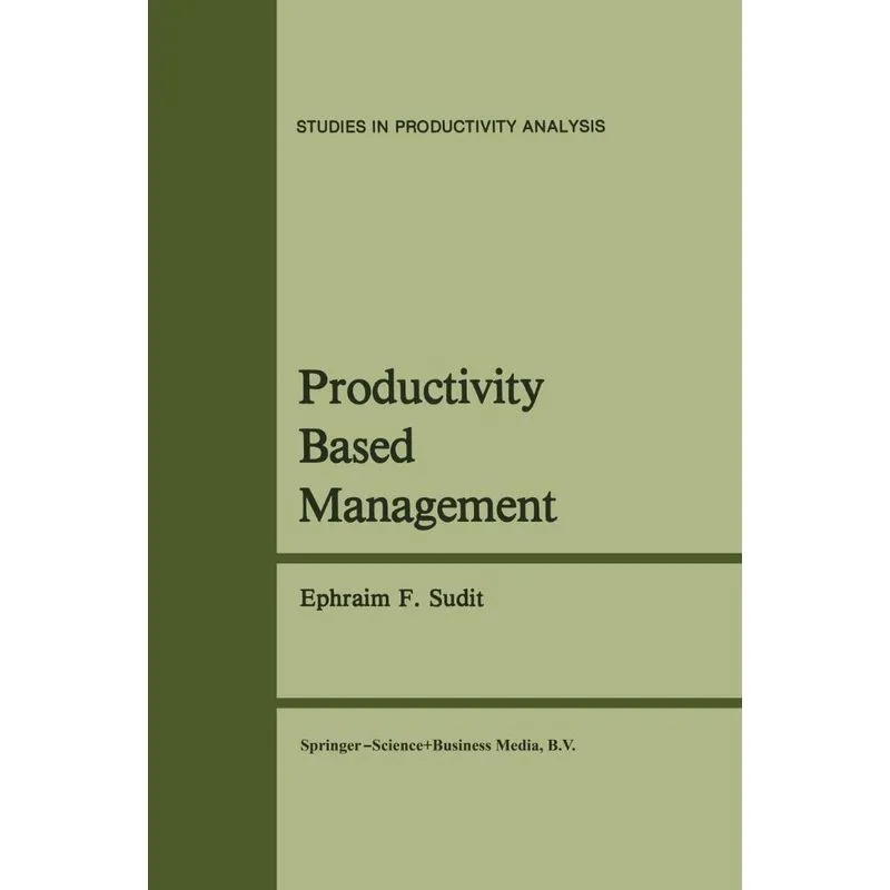 Productivity Based Management