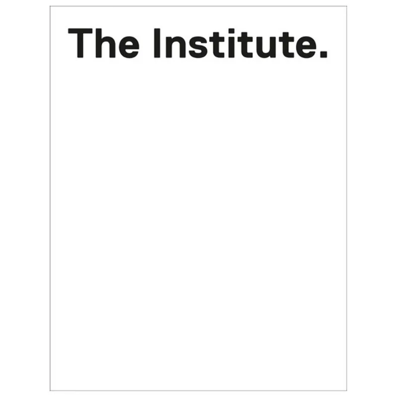 THE INSTITUTE
