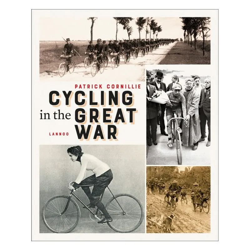 CYCLING IN THE GREAT WAR