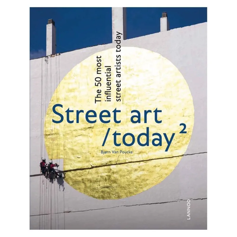 STREET ART TODAY II
