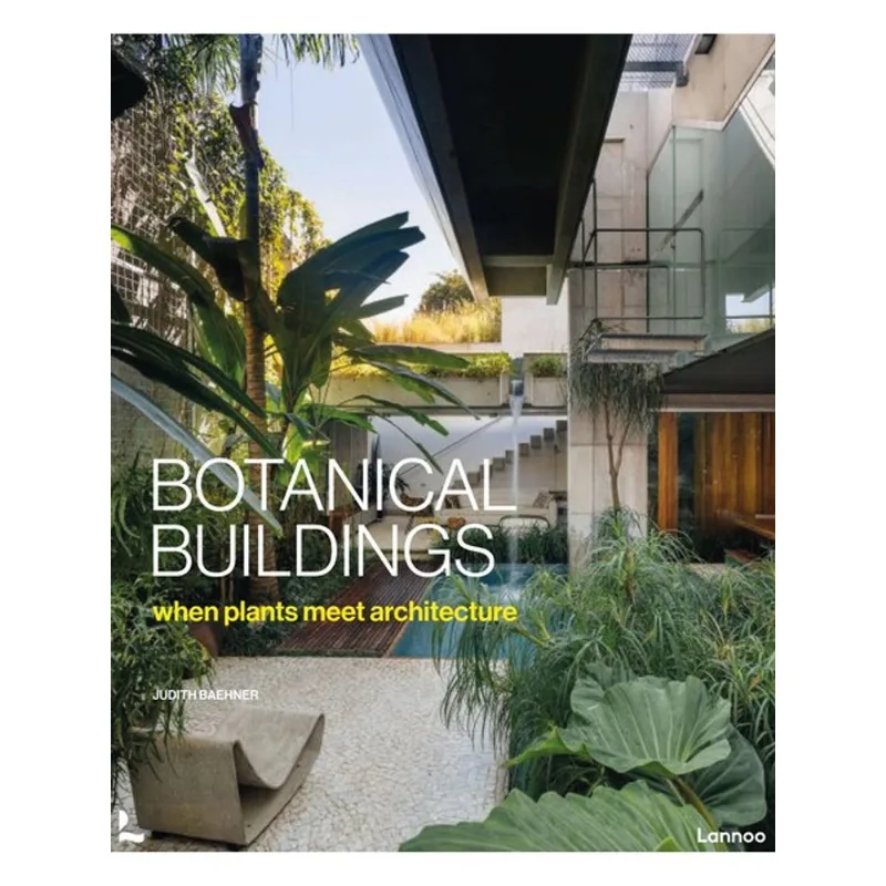 BOTANICAL BUILDINGS