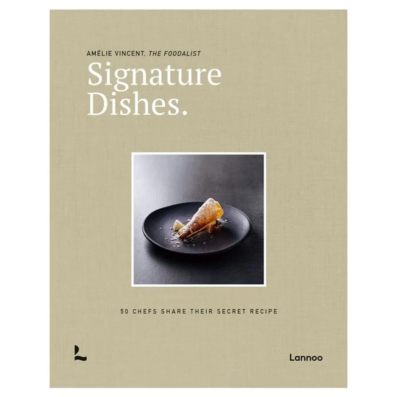 SIGNATURE DISHES.