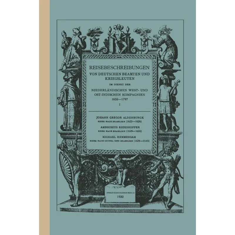 Reise Nach Brasilien, 1623 1626