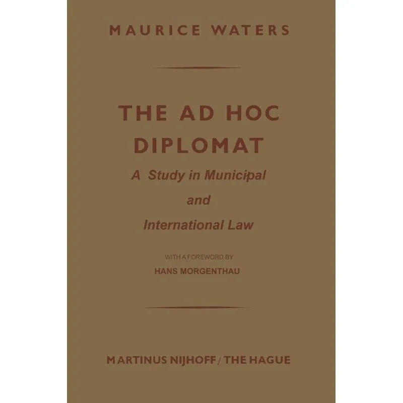 The Ad Hoc Diplomat