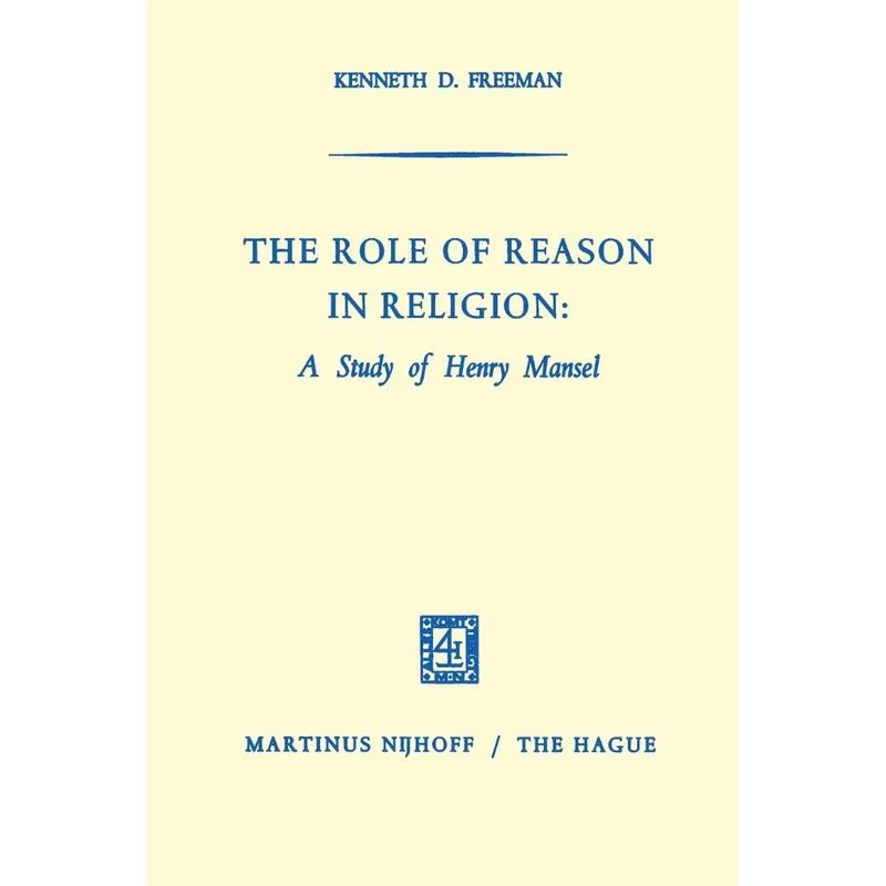 The Role of Reason in Religion