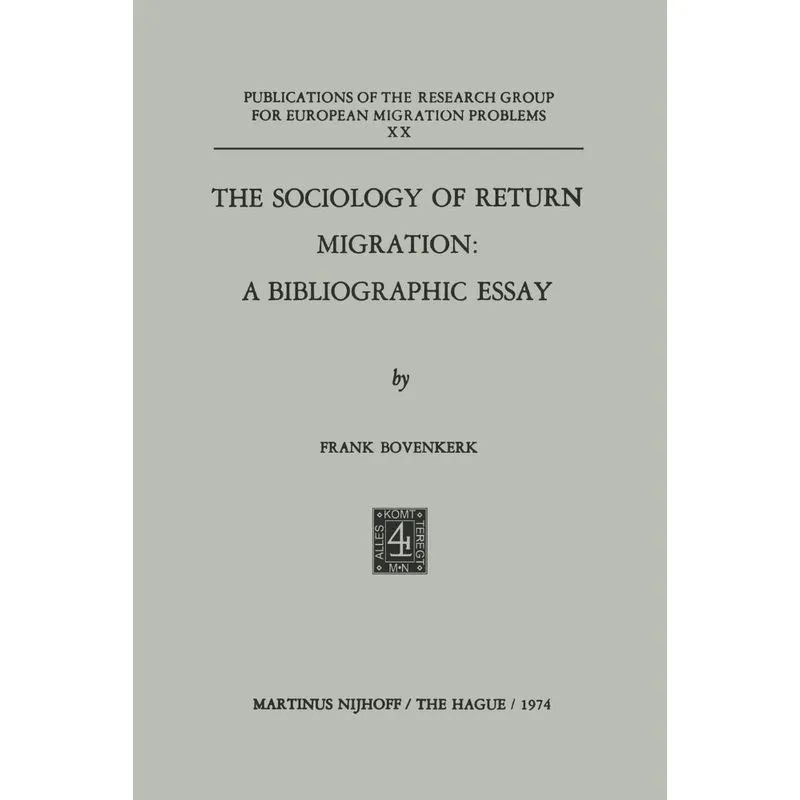 The Sociology of Return Migration