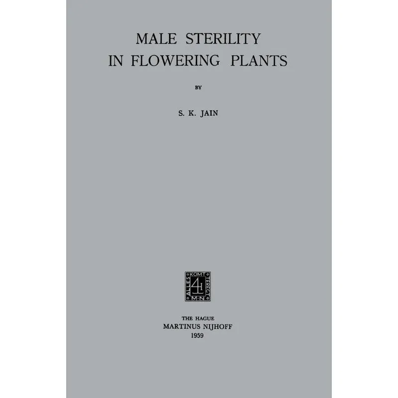 Male Sterility in Flowering Plants