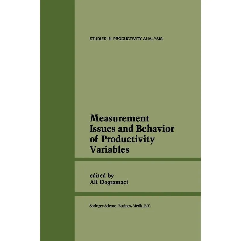 Measurement Issues and Behavior of Productivity Variables