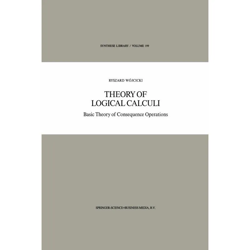 Theory of Logical Calculi