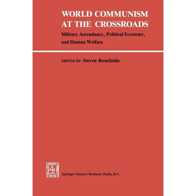World Communism at the Crossroads