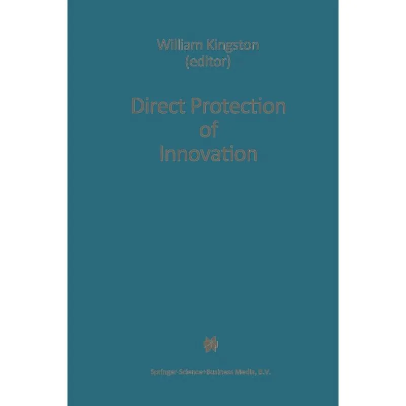 Direct Protection of Innovation