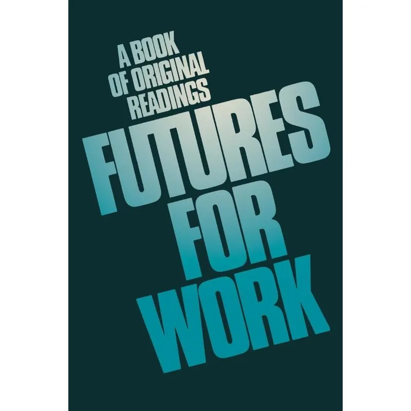 Futures for work