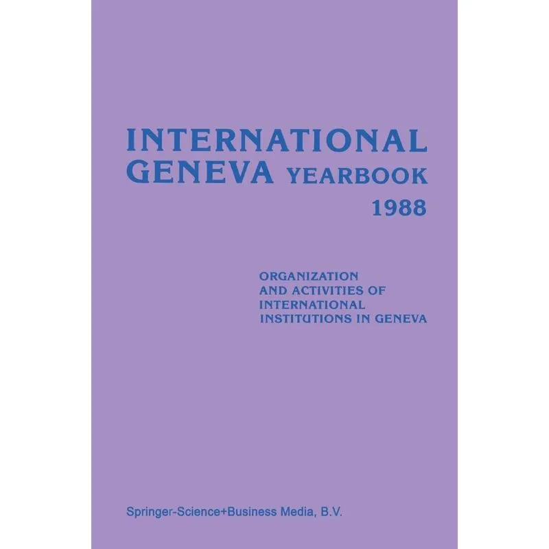 International Geneva Yearbook 1988