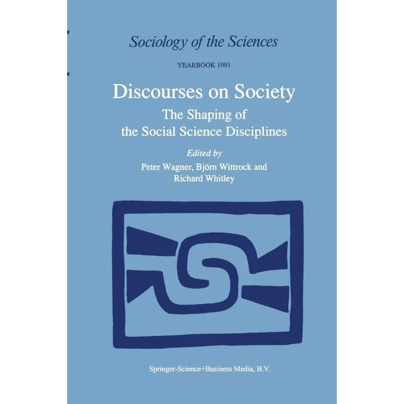 Discourses on Society