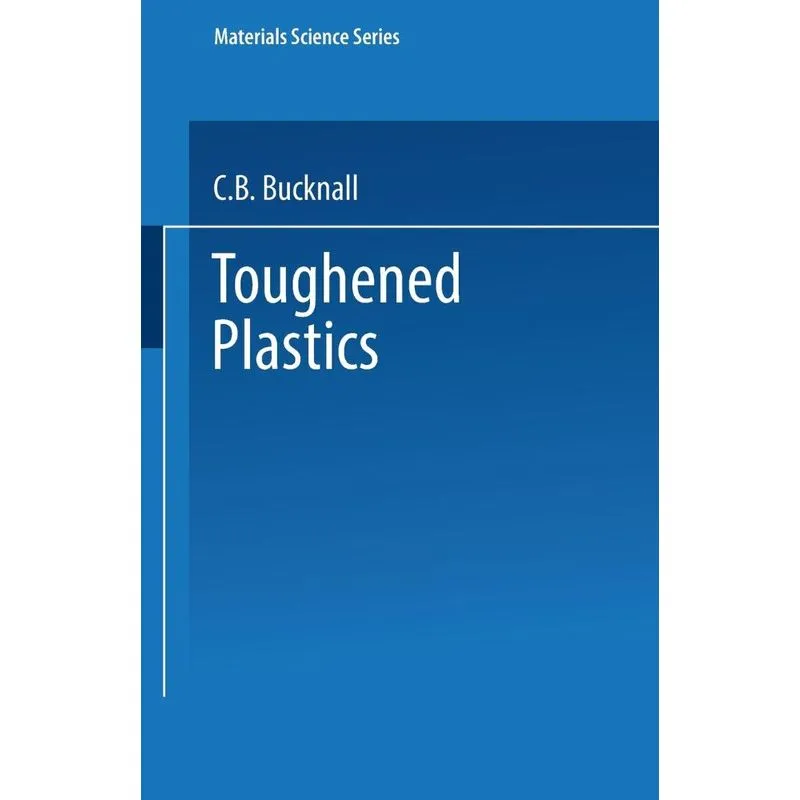 Toughened Plastics