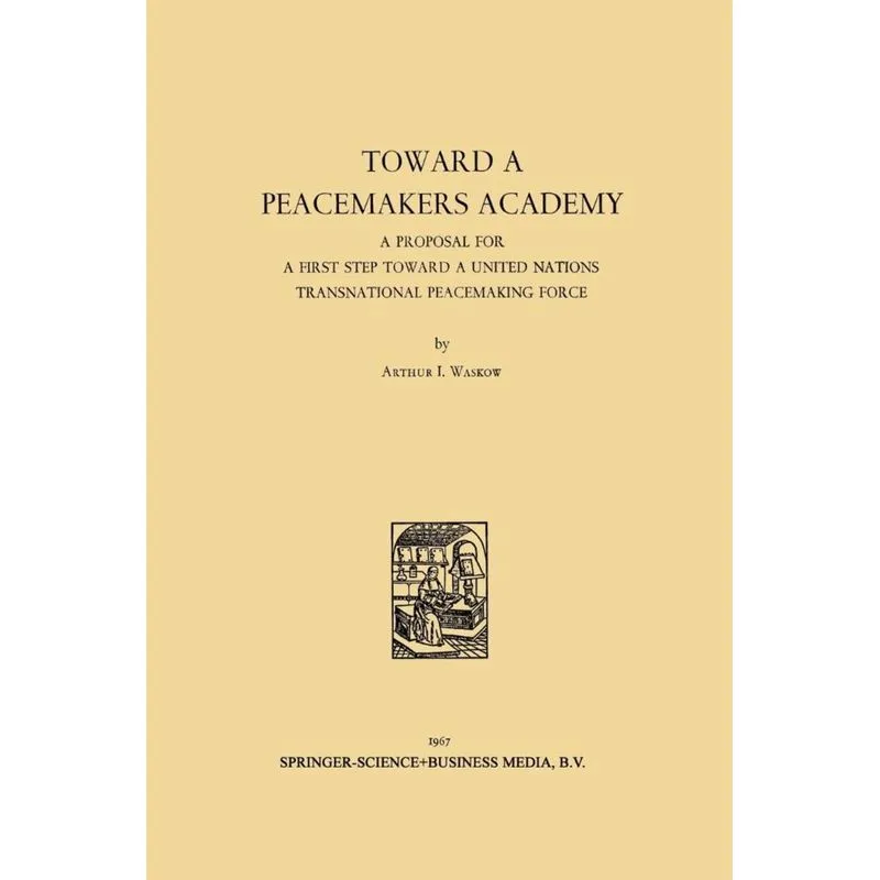 Toward a Peacemakers Academy
