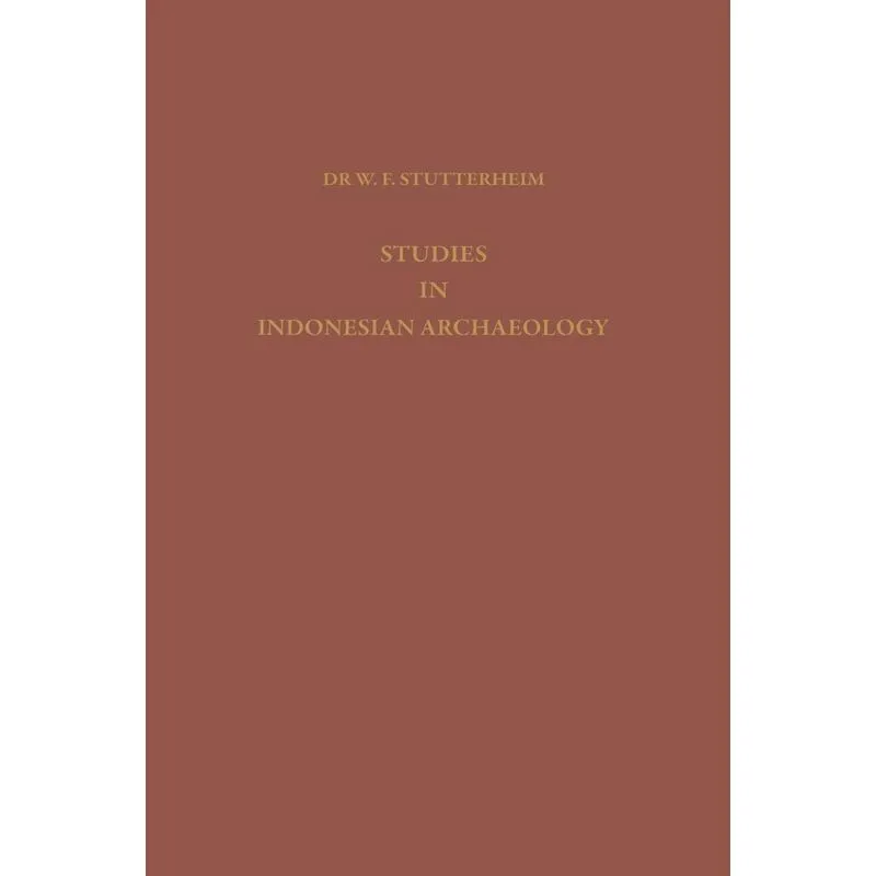 Studies in Indonesian Archaeology