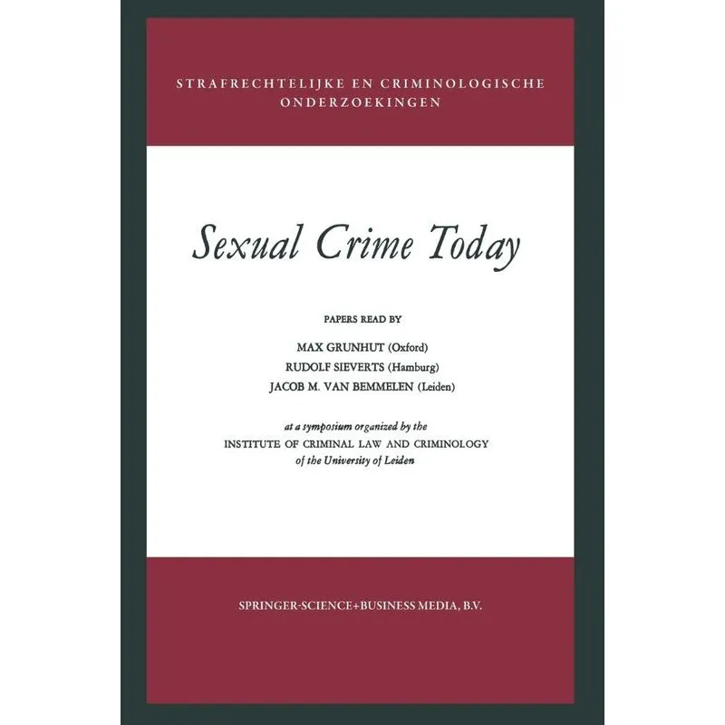Sexual Crime Today