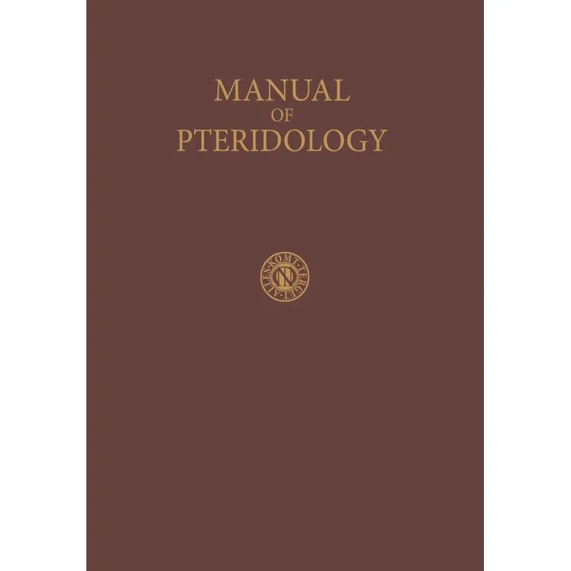 Manual of Pteridology