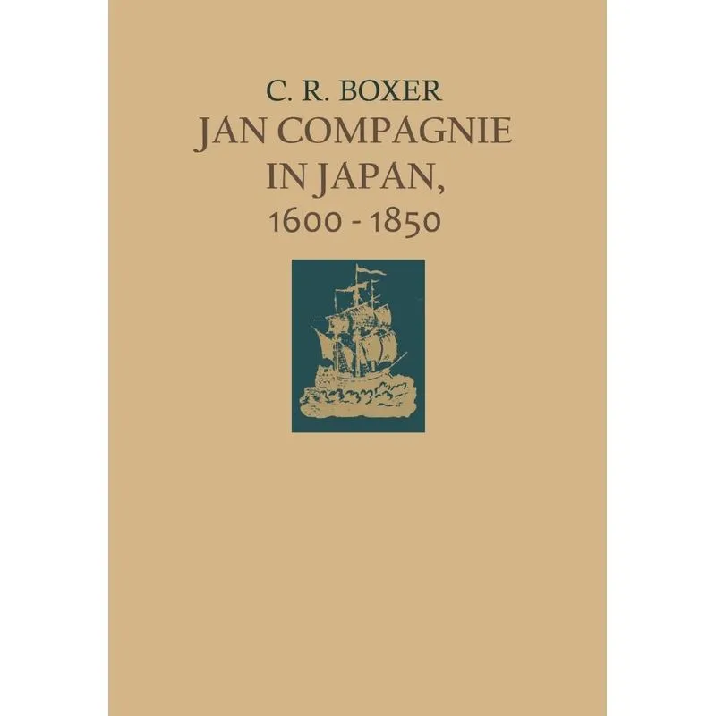 Jan Compagnie in Japan, 1600 1850