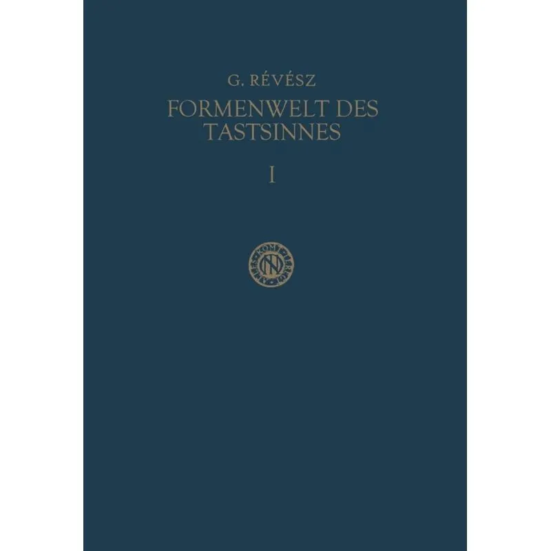 Die Formenwelt Des Tastsinnes