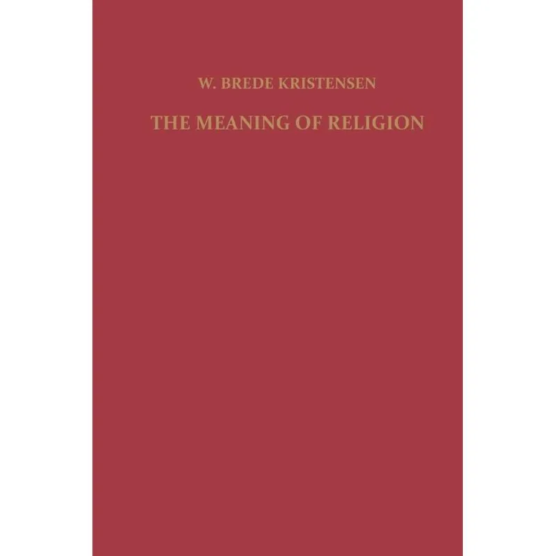 The Meaning of Religion