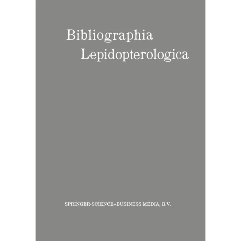 Bibliographia Lepidopterologica